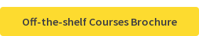 Off-the-shelf Courses Brochure