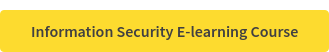 Information Security E-learning Course