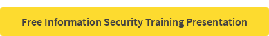 Free Information Security Training Presentation