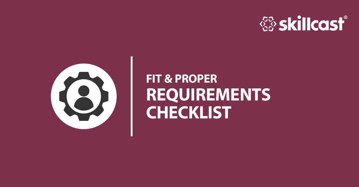 Fit & Proper Requirements Checklist